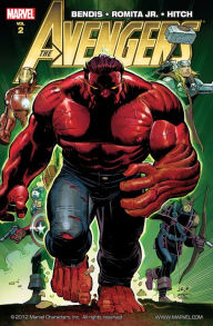 Title: Avengers By Brian Michael Bendis Volume 2, Author: Brian Michael Bendis