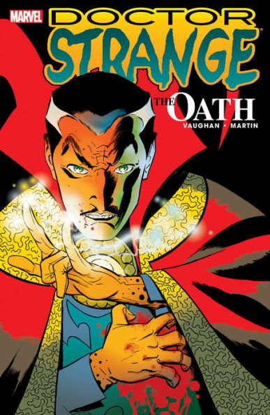 DOCTOR STRANGE: THE OATH [NEW PRINTING]