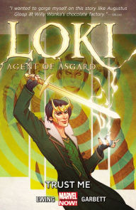 Title: Loki: Agent of Asgard Volume 1: Trust Me, Author: Al Ewing