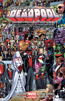 Deadpool Volume 5 Wedding Of Deadpool Marvel Nowpaperback