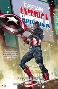 Title: Captain America Volume 3: Loose Nuke (Marvel Now), Author: Rick Remender