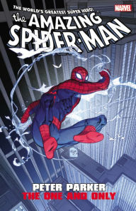 Title: Amazing Spider-Man: Peter Parker: The One and Only, Author: 