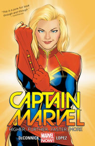 Title: Captain Marvel Volume 1: Higher, Further, Faster, More, Author: Kelly Deconnick