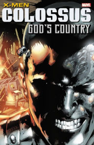 Title: X-Men: Colossus: God's Country, Author: 