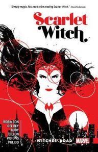 Title: Scarlet Witch Vol. 1: Witches' Road, Author: James Robinson