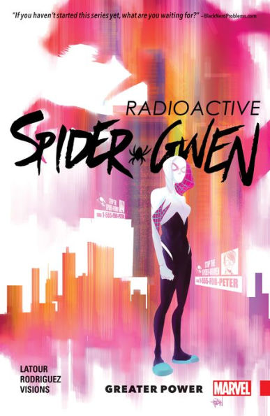 SPIDER-GWEN VOL. 1: GREATER POWER