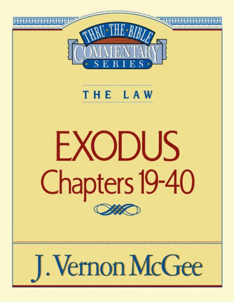 Exodus: Chapters 19-40