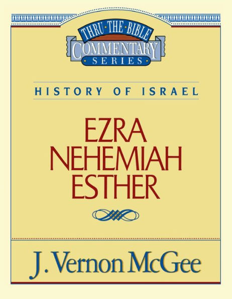 Ezra, Nehemiah, and Esther