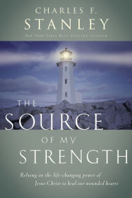 Title: The Source of My Strength, Author: Charles F. Stanley