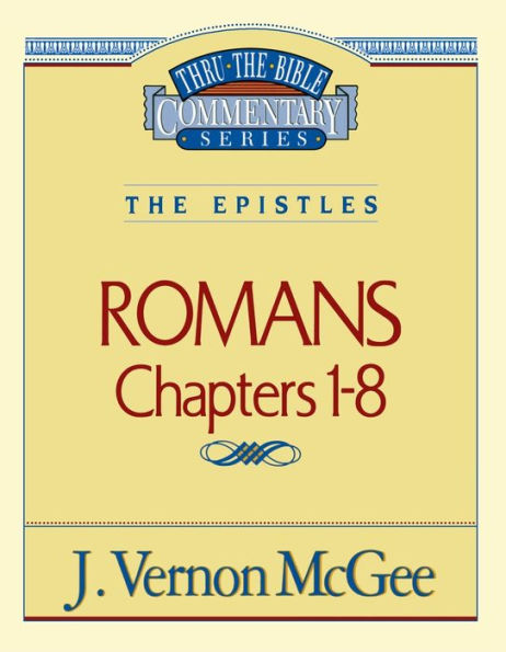 Romans: Chapters 1-8