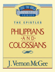 Title: Philippians and Colossians, Author: J. Vernon McGee