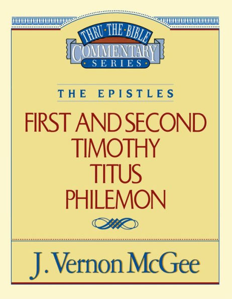 1 and 2 Timothy, Titus and Philemon