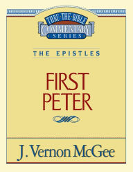 Title: 1 Peter, Author: J. Vernon McGee