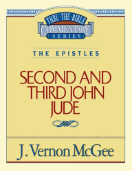 Title: 2 John, 3 John and Jude, Author: J. Vernon McGee