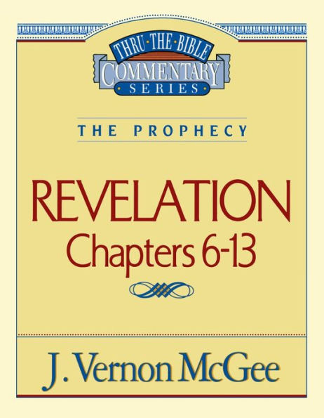Revelation: Chapters 6-13