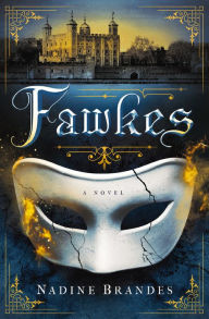 Title: Fawkes: A Novel, Author: Nadine Brandes