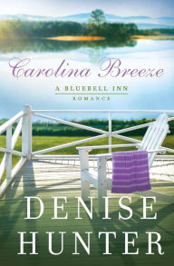 Title: Carolina Breeze, Author: Denise Hunter