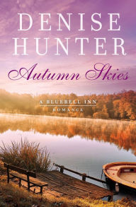 Download a book to my iphone Autumn Skies (English literature) by Denise Hunter iBook RTF