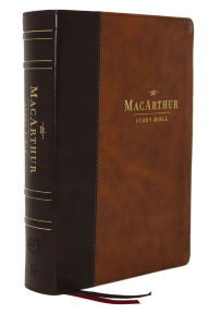 NKJV, MacArthur Study Bible, 2nd Edition, Leathersoft, Brown, Indexed, Comfort Print: Unleashing God's Truth One Verse at a Time