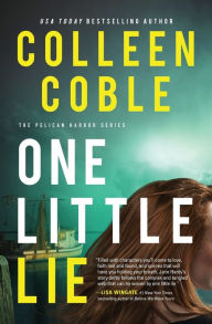 Title: One Little Lie, Author: Colleen Coble