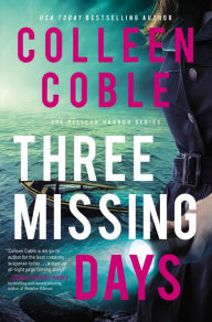 Epub ebooks to download Three Missing Days 9780785228530 MOBI by Colleen Coble (English literature)