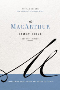 Title: NASB, MacArthur Study Bible, 2nd Edition: Unleashing God's Truth One Verse at a Time, Author: Thomas Nelson