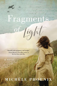 Title: Fragments of Light, Author: Michele Phoenix