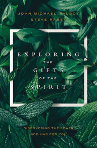 Textbooks free download for dme Exploring the Gifts of the Spirit: Discovering the Power God Has for You