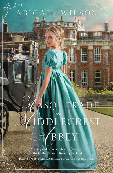 Masquerade at Middlecrest Abbey: A Regency Romance