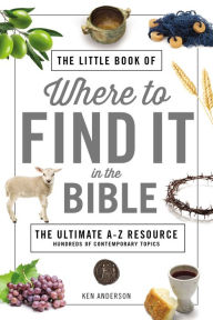 Ebook pdfs free download The Little Book of Where to Find It in the Bible