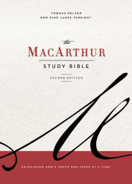 Title: NKJV, MacArthur Study Bible, 2nd Edition: Unleashing God's Truth One Verse at a Time, Author: Thomas Nelson