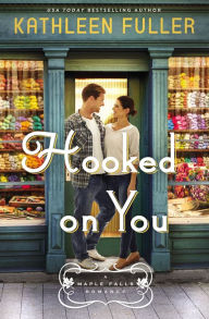 Title: Hooked on You, Author: Kathleen Fuller