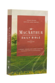 The NKJV, MacArthur Daily Bible, 2nd Edition, Paperback, Comfort Print: A Journey Through God's Word in One Year