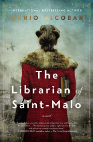 Search ebooks free downloadThe Librarian of Saint-Malo9780785239918 byMario Escobar MOBI (English literature)