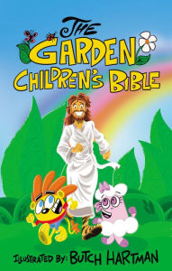 Title: The Garden Children's Bible, International Children's Bible: International Children's Bible, Author: Thomas Nelson