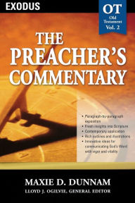 Title: The Preacher's Commentary - Vol. 02: Exodus, Author: Maxie D. Dunnam
