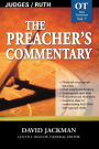 The Preacher's Commentary - Vol. 07: Judges and Ruth