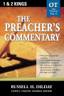 The Preacher's Commentary - Vol. 09: 1 and 2 Kings