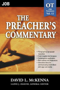 Title: The Preacher's Commentary - Vol. 12: Job, Author: David L. McKenna