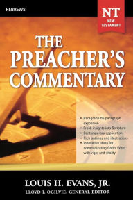 Title: The Preacher's Commentary - Vol. 33: Hebrews, Author: Louis Evans