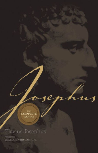 Josephus The Complete Works