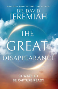 The Great Disappearance: 31 Ways to be Rapture Ready