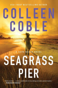 Title: Seagrass Pier, Author: Colleen Coble