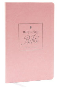 Online book pdf download free KJV, Baby's First New Testament, Leathersoft, Pink, Red Letter, Comfort Print: Holy Bible, King James Version by Thomas Nelson English version