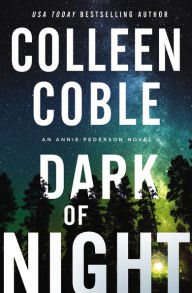 Title: Dark of Night, Author: Colleen Coble