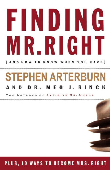 Finding Mr. Right: And How to Know When You Have