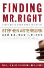 Finding Mr. Right: And How to Know When You Have