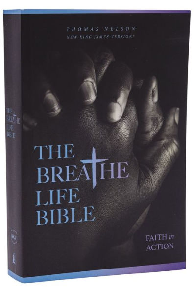 The Breathe Life Holy Bible: Faith Action (NKJV, Paperback, Red Letter, Comfort Print)