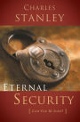 Eternal Security: Can I Be Sure That I'm Going to Heaven?