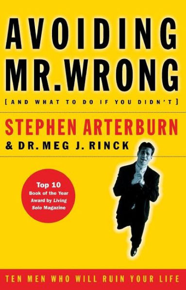 Avoiding Mr. Wrong: (And What to Do If You Didn't) ?. Paperback